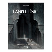L'Anell únic 2ª ed.: Mans del Mag Blanc (en catalán)