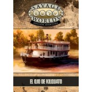 El Ojo De Kilquato - Savage Worlds