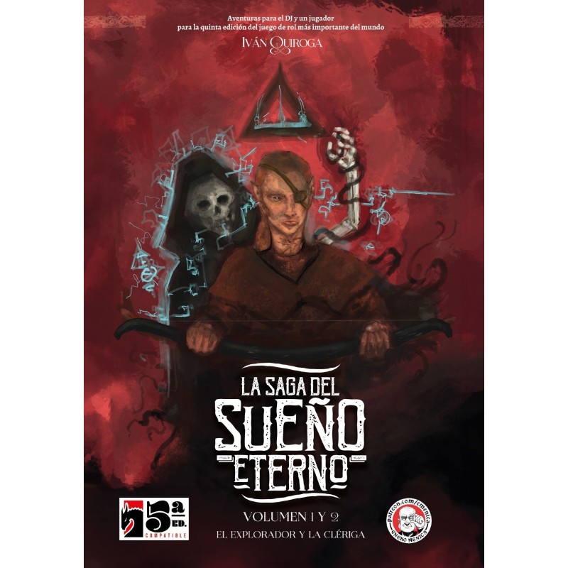 La saga del sueño eterno, vol I y II. El explorador y la clériga