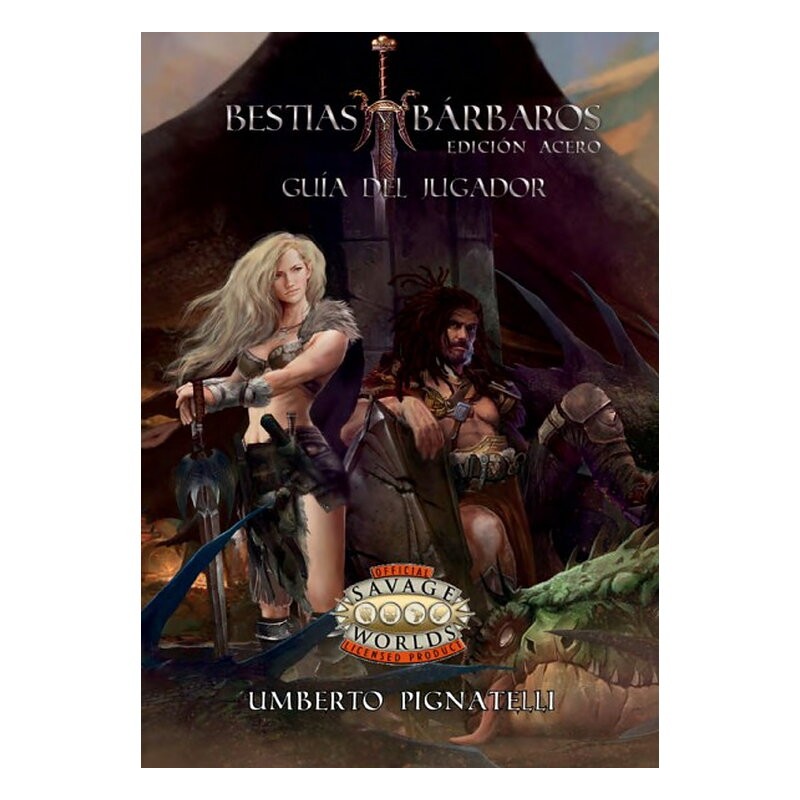 Guía Del Jugador - Savage Worlds Bestias Y Bárbaros
