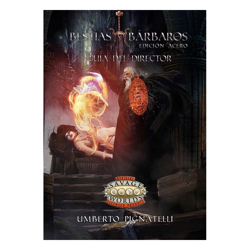 Guía Del Director - Savage Worlds Bestias Y Bárbaros