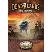Deadlands: Ruta sangrienta - Savage Worlds DL: El Extraño Oeste