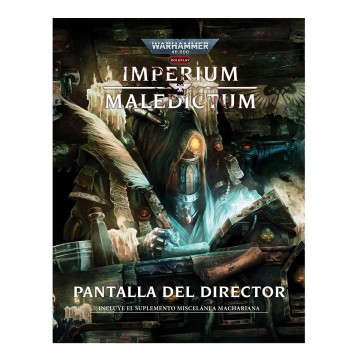 W40K Imperium Maledictum - Pantalla del Director + Miscelánea Machariana