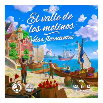 El valle de los molinos: Velas florecientes
