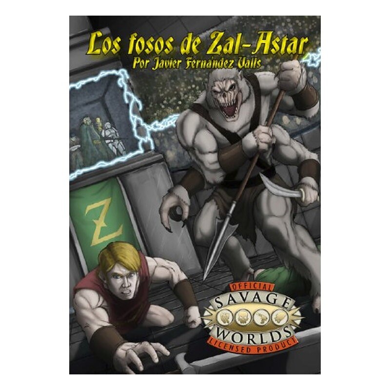 Los Fosos De Zal-Astar - Savage Worlds
