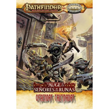 Ofrendas Calcinadas - El auge de los señores de las runas - Pathfinder - Savage Worlds
