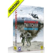 La Guerra De Mrs. Thatcher: Las Malvinas 1982