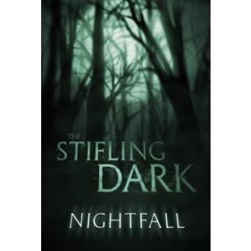 Nightfall - The Stifling Dark (Inglés)