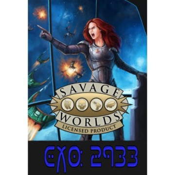 Exo: 2933 - Savage Worlds Exo