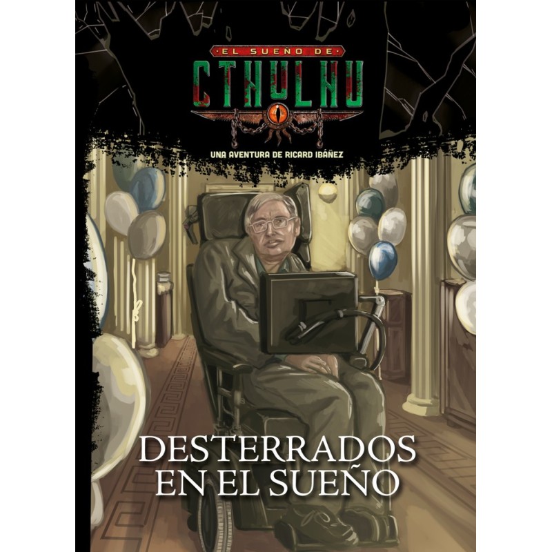 Desterrados en el sueño - El Sueño de Cthulhu