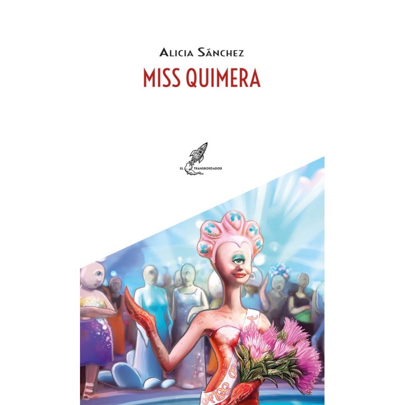 Miss quimera