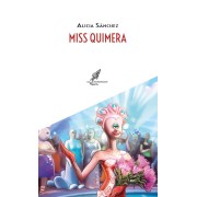 Miss quimera