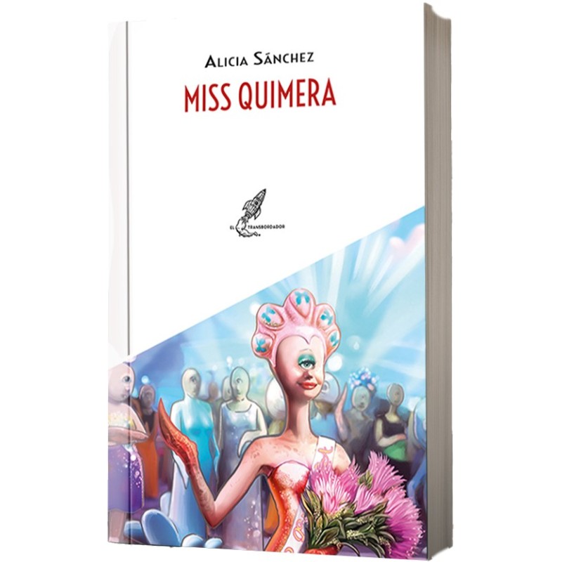 Miss quimera
