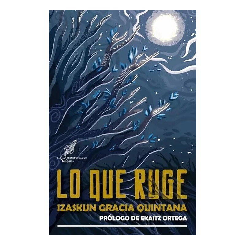 Lo que ruge