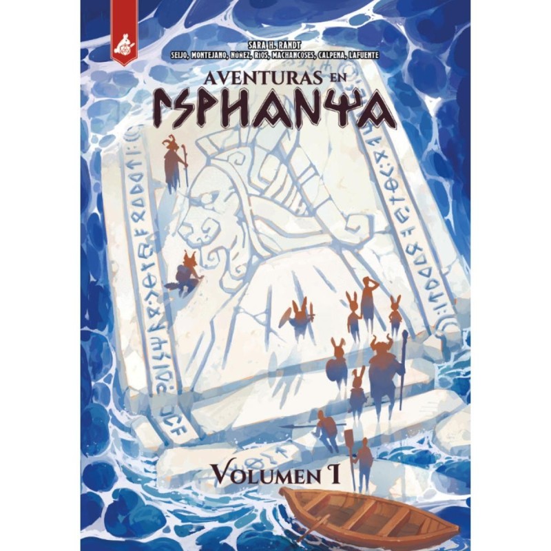 Aventuras en Isphanya. Vol I