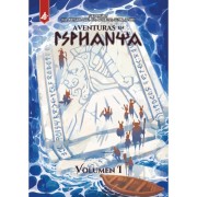 Aventuras en Isphanya. Vol I