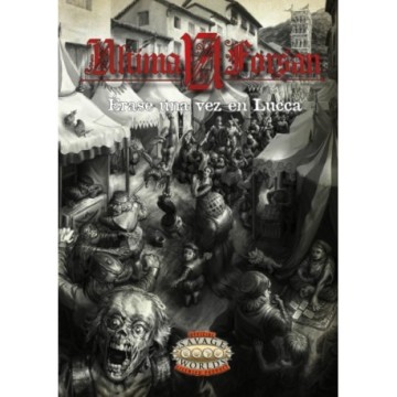 Érase Una Vez En Lucca - Savage Worlds Ultima Forsan