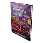 D&D VIAJES POR LA CIUDADELA RADIANTE