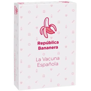 La Vacuna Española - República Bananera