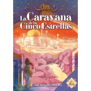 La caravana de las cinco estrellas - Scheherezade