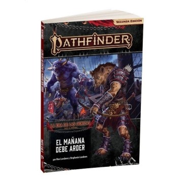 PATHFINDER LA ERA DE LAS CENIZAS 3, EL MAÑANA DEBE ARDER