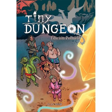 Tiny Dungeon edicion polluelo