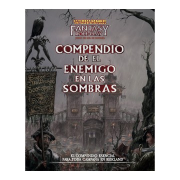 Warhammer: El Enemigo en las Sombras. Compendio