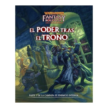 Warhammer - El Poder tras el Trono (aventura)