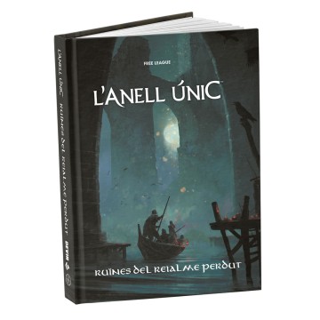 L'Anell únic 2ª ed. - Ruïnes del Reialme perdut