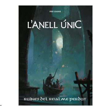 L'Anell únic 2ª ed. - Ruïnes del Reialme perdut