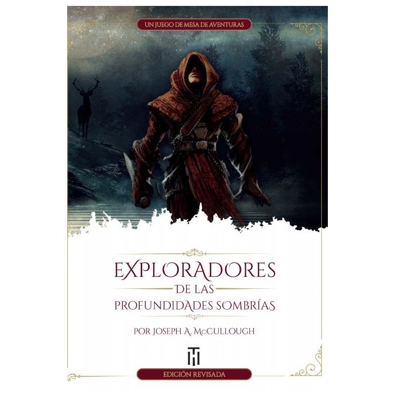 Exploradores De Las Profundidades Sombrías. Edición Revisada