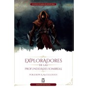 Exploradores De Las Profundidades Sombrías. Edición Revisada
