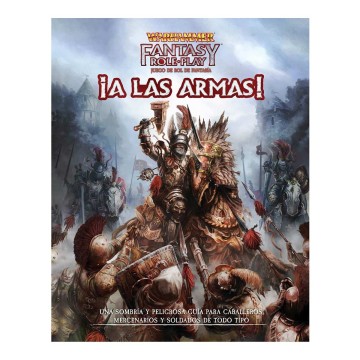 Warhammer 4ª ed. - ¡A las armas!