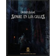 Círculo de Sangre: Sangre en las Calles