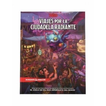 D&D 5 VIAJES POR LA CIUDADELA RADIANTE (SPANISH)
