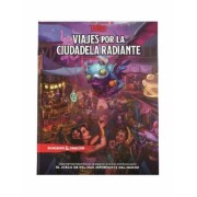 D&D 5 VIAJES POR LA CIUDADELA RADIANTE (SPANISH)