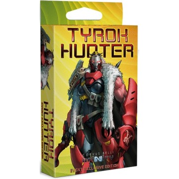 Tyrok Hunter Event Exclusive Edition - Infinity (Inglés)