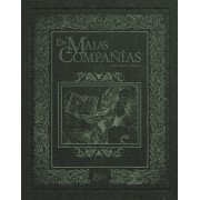 VILLA Y CORTE: EN MALAS COMPAÑIAS
