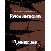 HOMBRES LOBO. EL APOCALIPSIS - RECUPERACIÓN