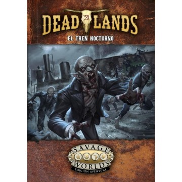 El tren nocturno - Dead Lands