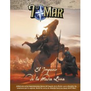 7º MAR: EL IMPERIO DE LA MEDIA LUNA