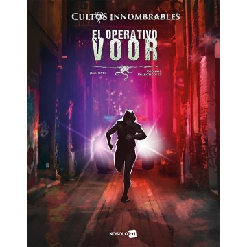 CULTOS INNOMBRABLES: EL OPERATIVO VOOR