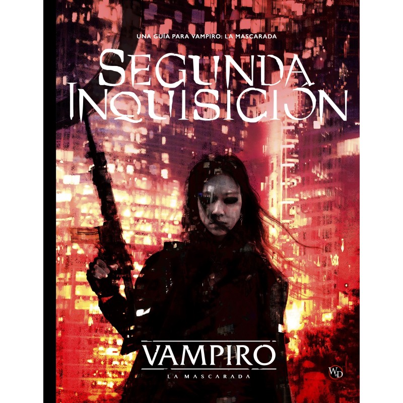 VAMPIRO LA MASCARADA: SEGUNDA INQUISICIÓN