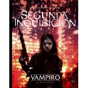 VAMPIRO LA MASCARADA: SEGUNDA INQUISICIÓN