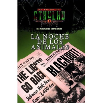 La Noche De Los Animales - El Sueño De Cthulhu