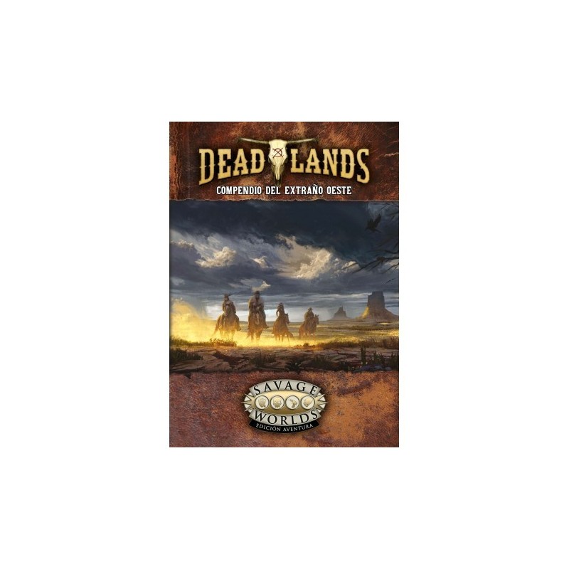 Compendio Del Extraño Oeste - Savage Worlds DL: El Extraño Oeste