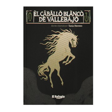 El caballo blanco de Vallebajo