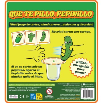 Que te pillo, pepinillo