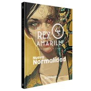 El Rey de Amarillo: La nueva normalidad