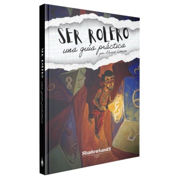 Ser rolero: una guia práctica